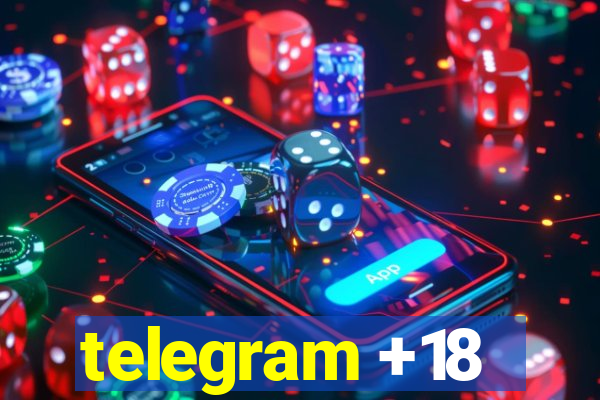 telegram +18