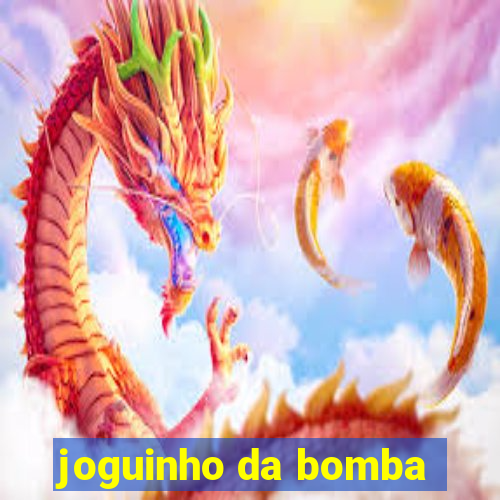 joguinho da bomba