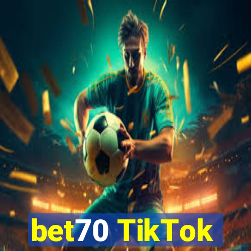 bet70 TikTok