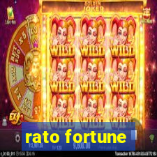 rato fortune