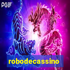 robodecassino