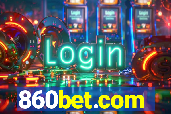 860bet.com