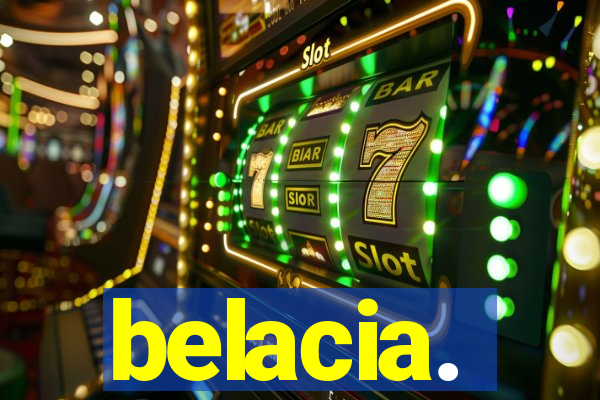 belacia.