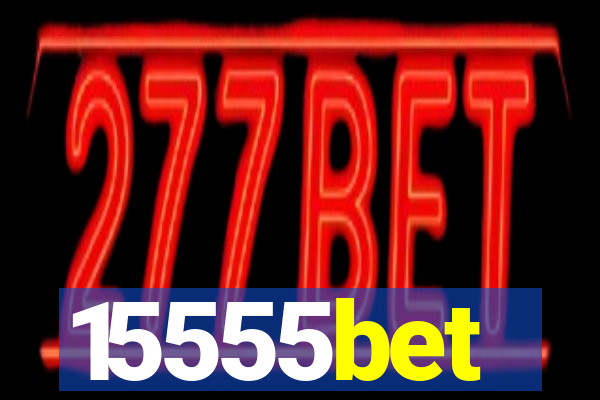 15555bet