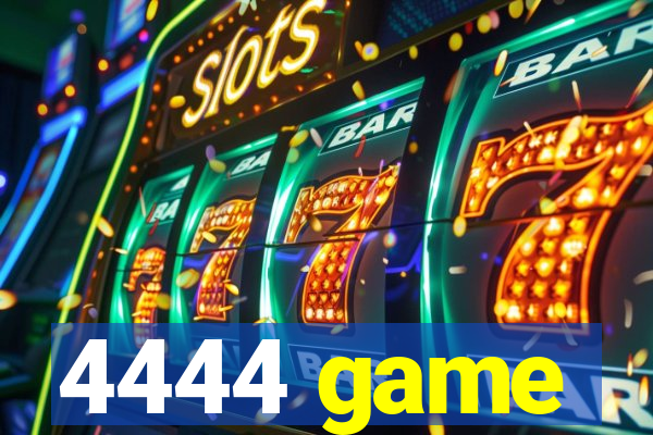 4444 game