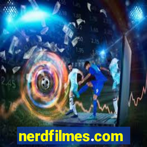 nerdfilmes.com