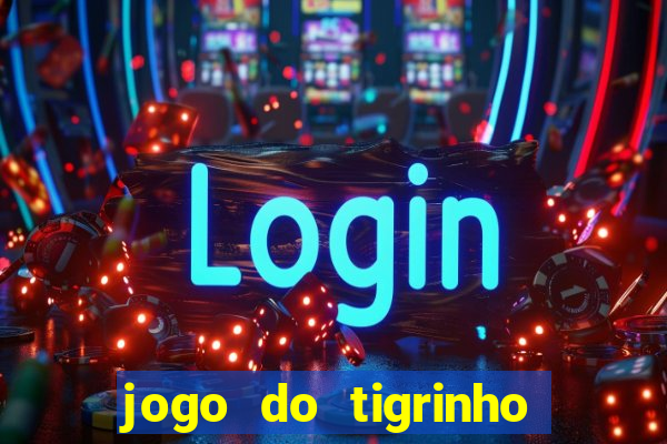 jogo do tigrinho pg soft