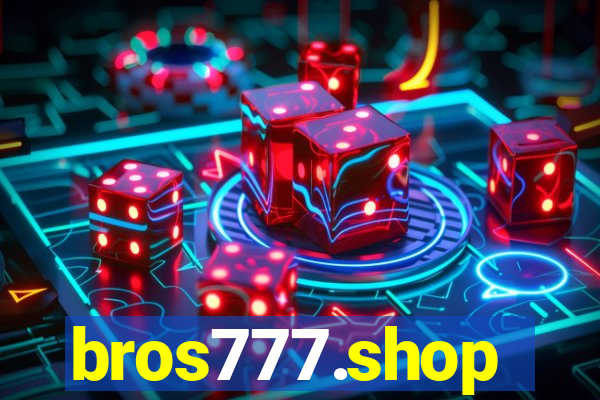 bros777.shop