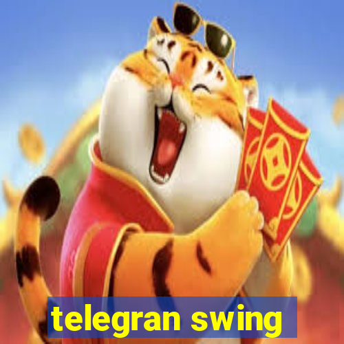 telegran swing