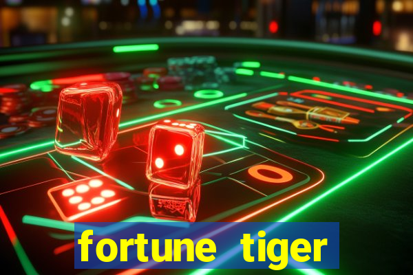 fortune tiger deposito de 1 real