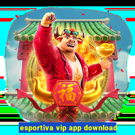 esportiva vip app download