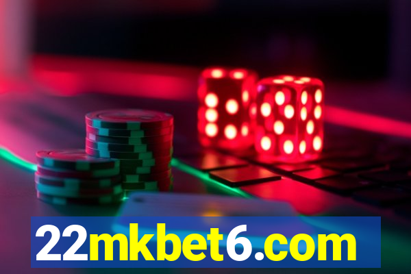 22mkbet6.com