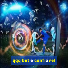 qqq bet é confiável