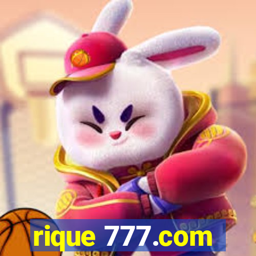 rique 777.com