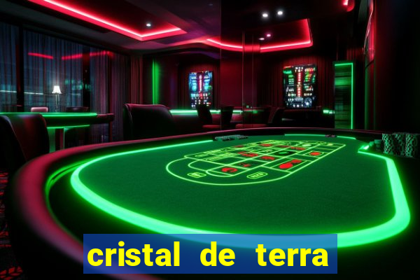 cristal de terra stardew valley