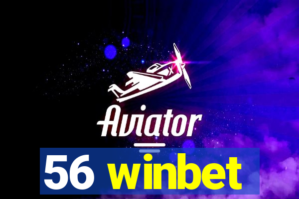 56 winbet