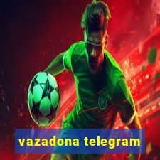 vazadona telegram