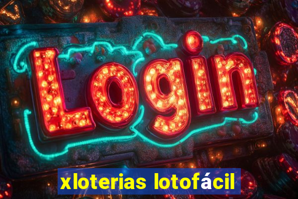 xloterias lotofácil