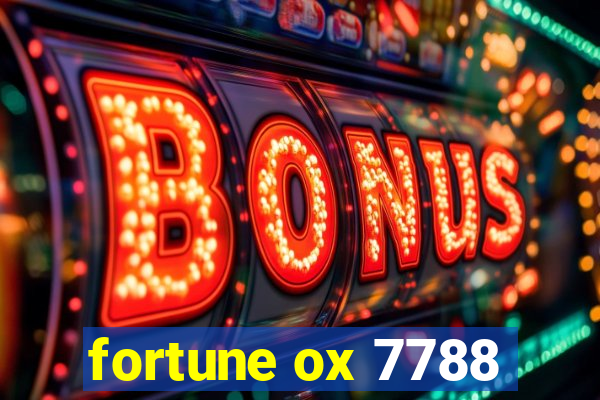 fortune ox 7788