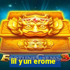 lil yun erome