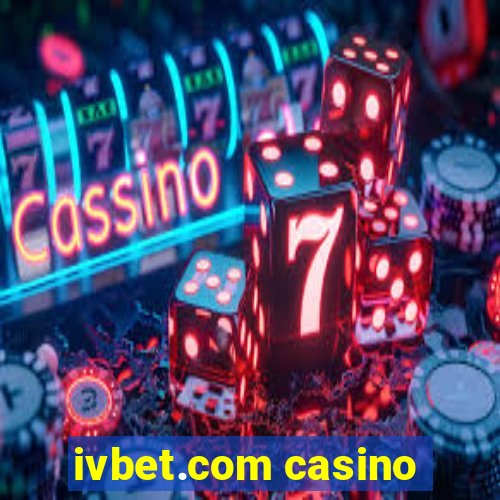 ivbet.com casino