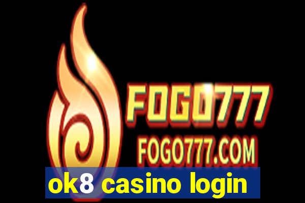 ok8 casino login