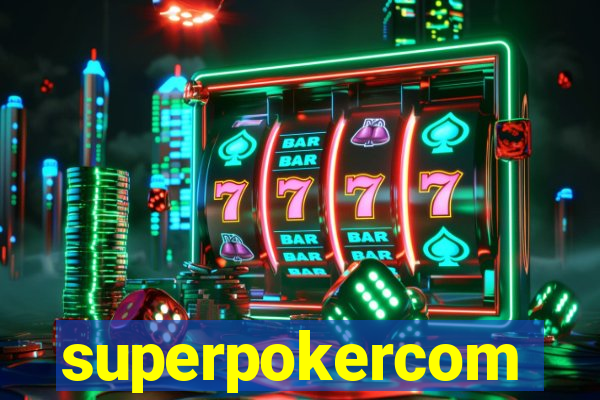 superpokercom