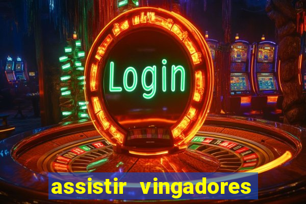 assistir vingadores ultimato filme completo dublado google drive