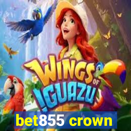 bet855 crown