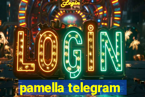 pamella telegram