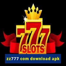 zz777 com download apk