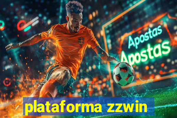 plataforma zzwin