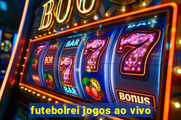 futebolrei jogos ao vivo