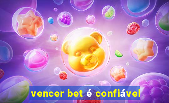 vencer bet é confiável