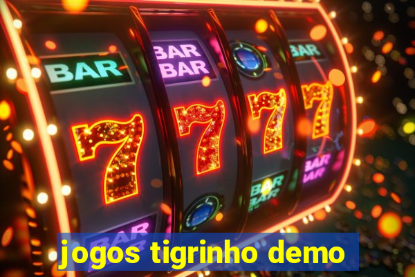 jogos tigrinho demo