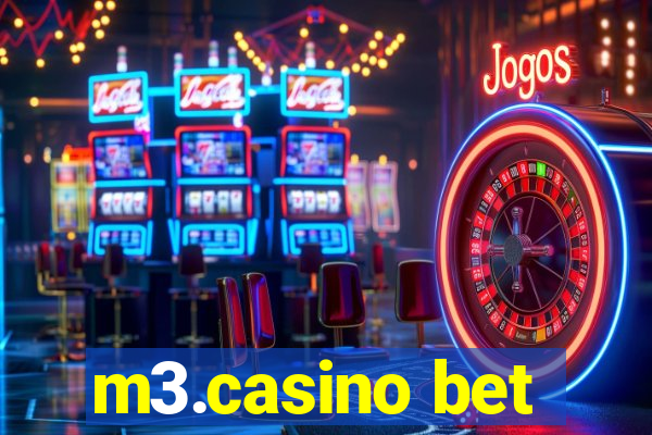 m3.casino bet