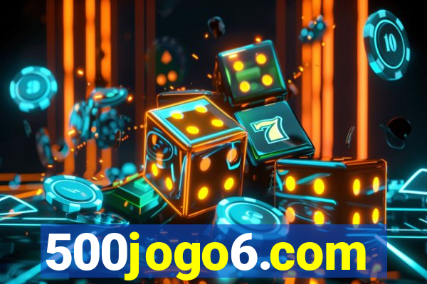 500jogo6.com