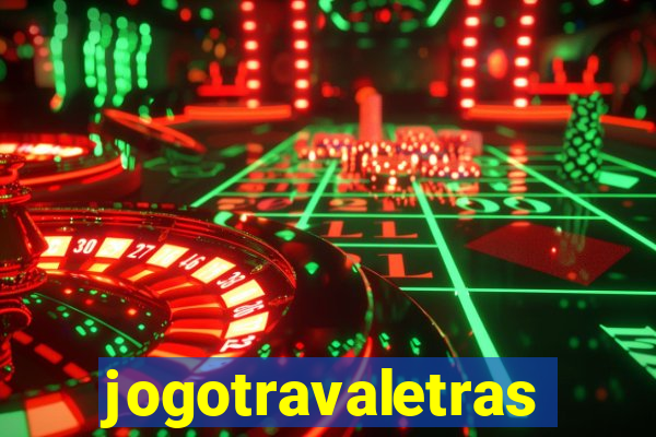 jogotravaletras