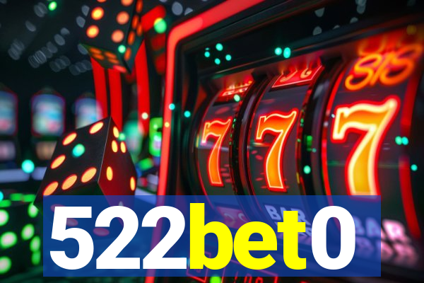 522bet0