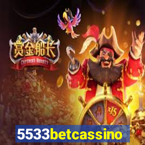 5533betcassino