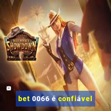 bet 0066 é confiável