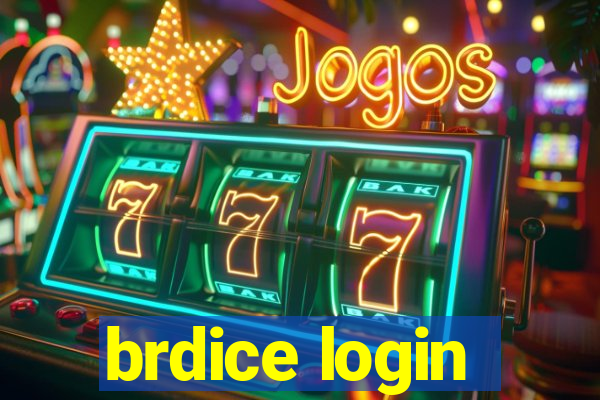 brdice login