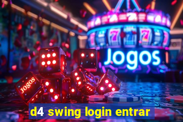 d4 swing login entrar