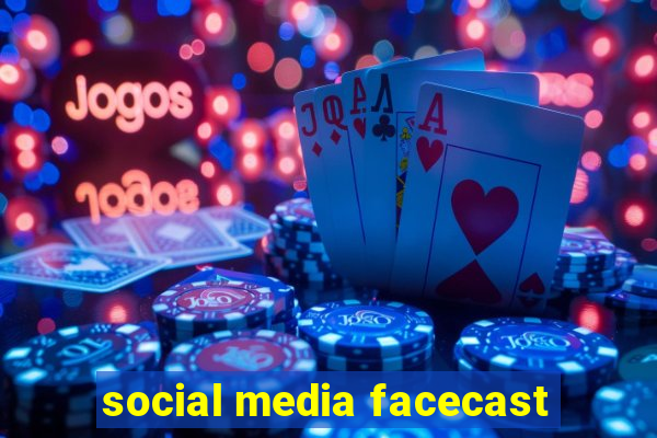 social media facecast