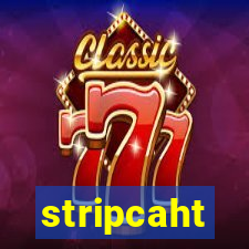 stripcaht