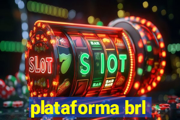 plataforma brl