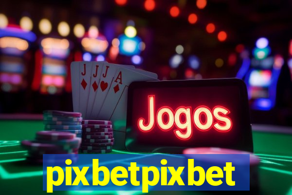 pixbetpixbet