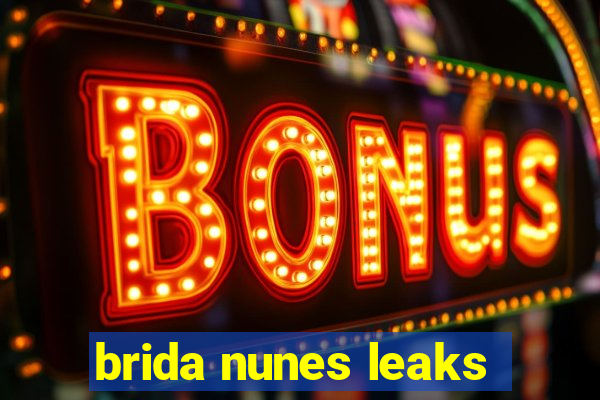 brida nunes leaks