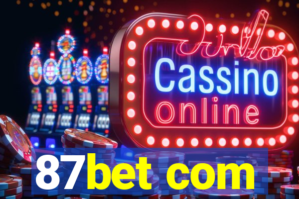 87bet com