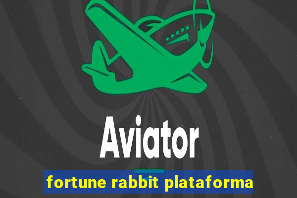 fortune rabbit plataforma